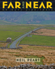 Far and Near: On Days Like These By Neil Peart Cover Image