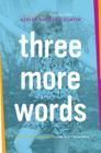 Three More Words By Ashley Rhodes-Courter Cover Image