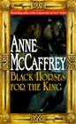 Black Horses for the King By Anne Mccaffrey Cover Image