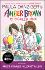 Amber Brown Is Tickled Pink By Paula Danziger, Bruce Coville, Elizabeth Levy, Tony Ross (Illustrator) Cover Image