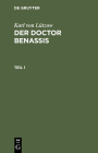 Karl Von Lützow: Der Doctor Benassis. Teil 1 Cover Image