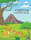 Cheetah Coloring book: Cheetah Coloring book For Kids Ages 4-12 By Rube Press Cover Image