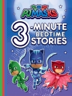 PJ Masks 3-Minute Bedtime Stories By Various Cover Image