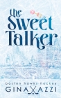 The Sweet Talker: A Surprise Baby Hockey Romance Cover Image