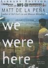 We Were Here Cover Image