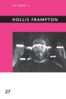 Hollis Frampton (October Files #26) Cover Image