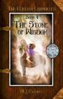 The Stone of Wisdom: Book 4 of the Centaur Chronicles Cover Image