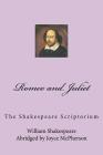 Shakespeare Scriptorium: Romeo and Juliet Cover Image