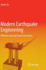 Modern Earthquake Engineering: Offshore and Land-Based Structures By Junbo Jia Cover Image