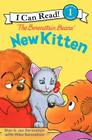The Berenstain Bears' New Kitten (I Can Read Level 1) By Jan Berenstain, Jan Berenstain (Illustrator), Stan Berenstain, Mike Berenstain Cover Image