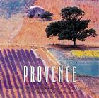 Provence By Marie-Ange Guillaume, Sonja Bullaty, Angelo Lomeo Cover Image