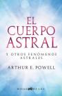 Cuerpo Astral By Arthur Powell Cover Image