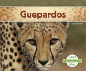 Guepardos (Grandes Felinos) Cover Image