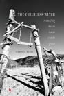 The Childless Witch: Trembling, dance, voice, oracle, grace By Camelia Elias Cover Image