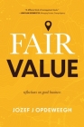 Fair Value: Reflections on Good Business Cover Image