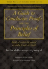 A Guide to Conclusive Proofs for the Principles of Belief (Great Books of Islamic Civilisation) By Imam Al Al-Juwayni, Paul E. Walker (Translated by) Cover Image