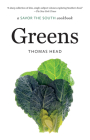 Greens: A Savor the South Cookbook (Savor the South Cookbooks) By Thomas Head Cover Image