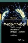 Meiobenthology: The Microscopic Motile Fauna of Aquatic Sediments By Olav Giere Cover Image