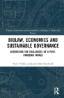 Biolaw, Economics and Sustainable Governance: Addressing the Challenges of a Post-Pandemic World (Finance) Cover Image