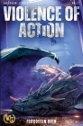 Violence of Action By Jason Anspach, Nick Cole Cover Image