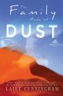 The Family Made of Dust Anniversary Edition: A Novel of Loss and Rebirth in the Australian Outback Cover Image