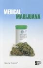 Medical Marijuana (Opposing Viewpoints) By Margaret Haerens (Editor), Lynn M. Zott (Editor) Cover Image