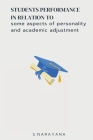 Students performance in relation to some aspects of personality and academic adjustment Cover Image