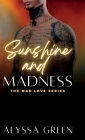 Sunshine and Madness Cover Image