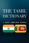 The Tamil Dictionary: A Concise English-Tamil Dictionary Cover Image