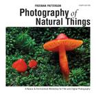 Photography of Natural Things: A Nature & Environment Workshop for Film and Digital Photography Cover Image