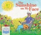 The Sunshine on My Face: A Read-Aloud Book for Memory-Challenged Adults Cover Image