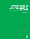 Concordances to Conrad's Tales of Unrest and Tales of Hearsay By Todd K. Bender Cover Image