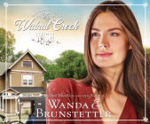 The Walnut Creek Wish (Creektown Discoveries #1) By Wanda E. Brunstetter, Rebecca Gallagher (Narrator) Cover Image