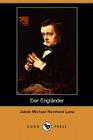Der Englander (Dodo Press) By Jakob Michael Reinhold Lenz Cover Image