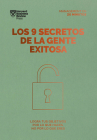 Los 9 Secretos de la Gente Exitosa. Serie Management En 20 Minutos (9 Things Successful People Do Differently. 20 Minutes Manager Spanish Edition) Cover Image