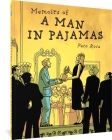 Memoirs of a Man in Pajamas By Paco Roca, Andrea Rosenberg (Translated by) Cover Image