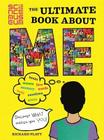 The Ultimate Book about Me: Discover What Makes You 'You!' By Richard Platt Cover Image