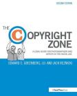 The Copyright Zone: A Legal Guide for Photographers and Artists in the Digital Age By Edward C. Greenberg, Jack Reznicki (Editor) Cover Image