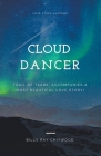 Cloud Dancer By Billy Ray Chitwood Cover Image
