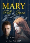 Mary Full of Grace Cover Image