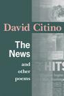 News and Other Poems By David Citino Cover Image
