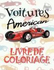 Voitures American Livrede Coloring: ✎ American Cars Cars Coloring Book Boys Coloring Book 3 Year Old ✎ (Coloring Book 4 Year Old) Coloring By Kids Creative France Cover Image