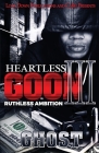 Heartless Goon 3: Ruthless Ambition By Ghost Cover Image