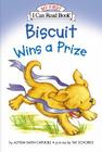 Biscuit Wins a Prize (My First I Can Read) By Alyssa Satin Capucilli, Pat Schories (Illustrator) Cover Image