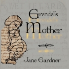 Grendel's Mother By Jane Gardner, Jane Gardner (Illustrator) Cover Image