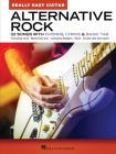 Alternative Rock - Really Easy Guitar: 22 Songs with Chords, Lyrics, & Basic Tab  Cover Image