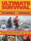 Ultimate Survival: Wilderness, Terrorism, Surviving Extreme Situations: Land, Sea and Air By Akkermans Mattos Cook Cover Image