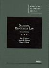 Laitos, Zellmer, and Wood's Natural Resources Law, 2D Cover Image
