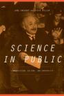 Science In Public: Communication, Culture, And Credibility By Jane Gregory, Steven Miller Cover Image