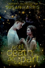 Until Death Do Us Part (Defy The Stars #2) Cover Image